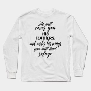 Psalm 91 4 Long Sleeve T-Shirt